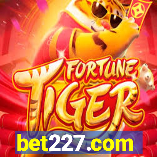 bet227.com