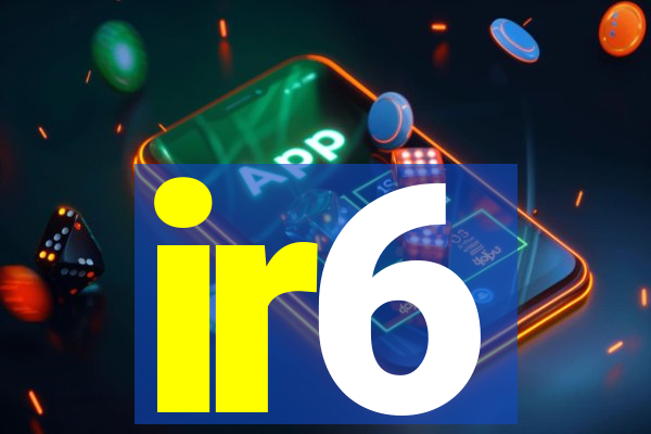 ir6