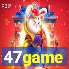 47game