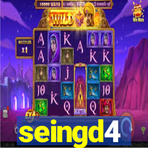 seingd4