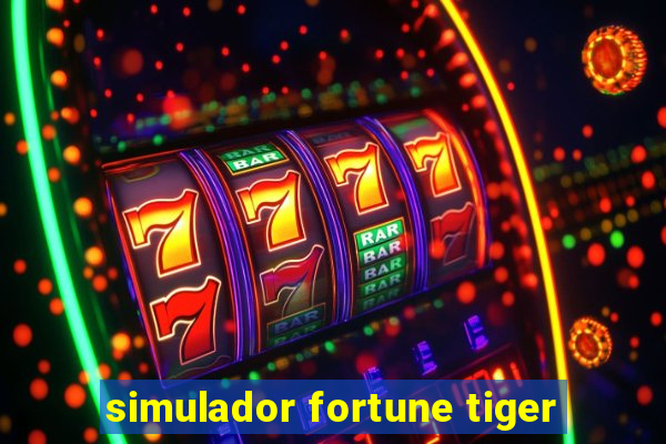 simulador fortune tiger