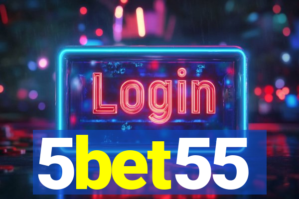 5bet55