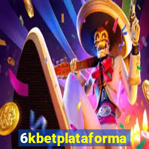 6kbetplataforma