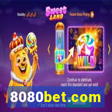 8080bet.com