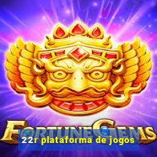 22r plataforma de jogos