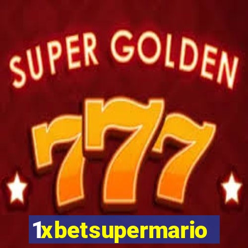 1xbetsupermario