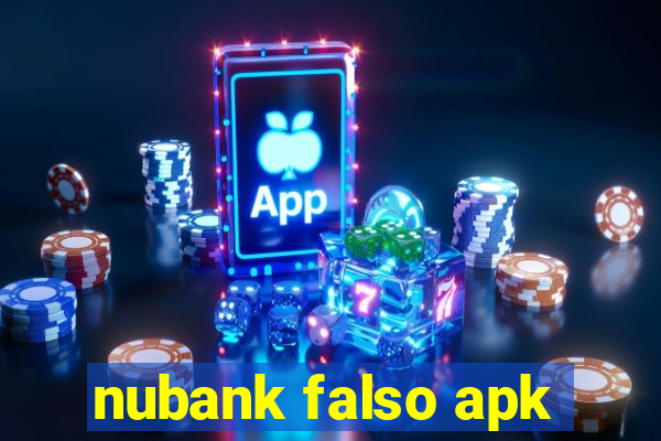 nubank falso apk