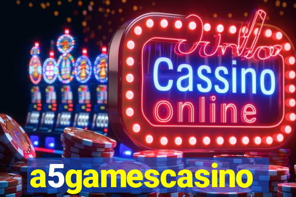 a5gamescasino