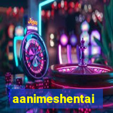 aanimeshentai