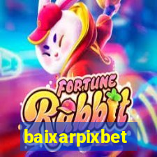 baixarpixbet