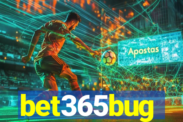 bet365bug