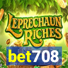 bet708