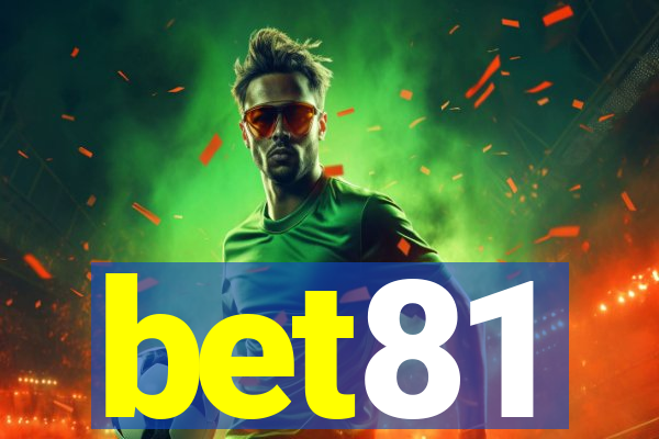 bet81