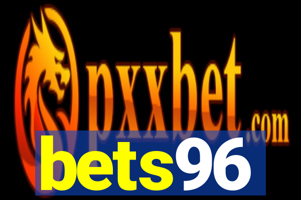 bets96