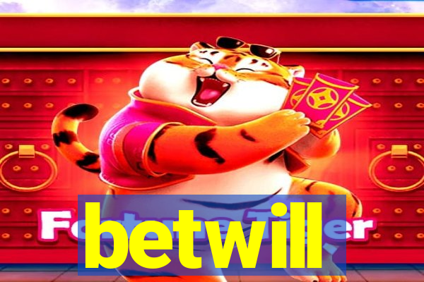 betwill