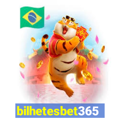 bilhetesbet365