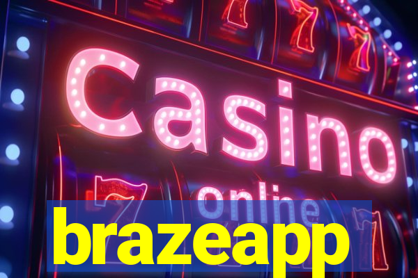 brazeapp