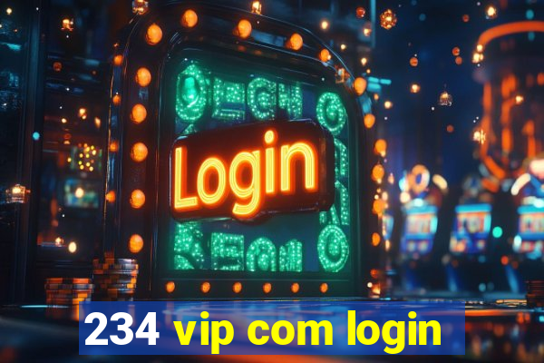 234 vip com login