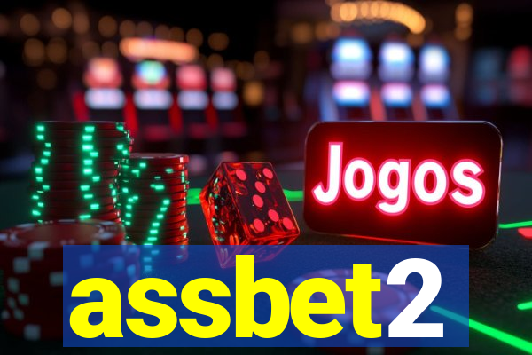 assbet2