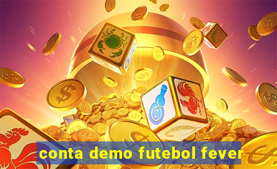 conta demo futebol fever