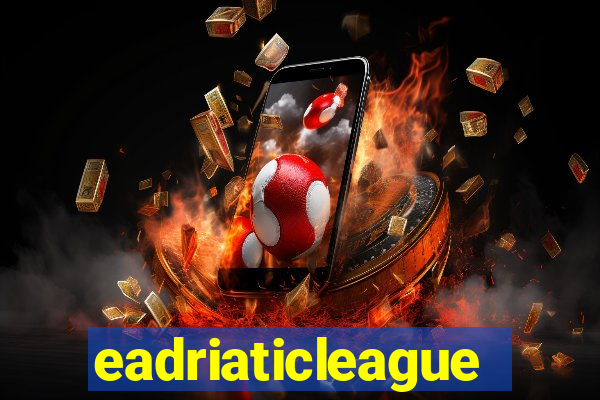 eadriaticleague