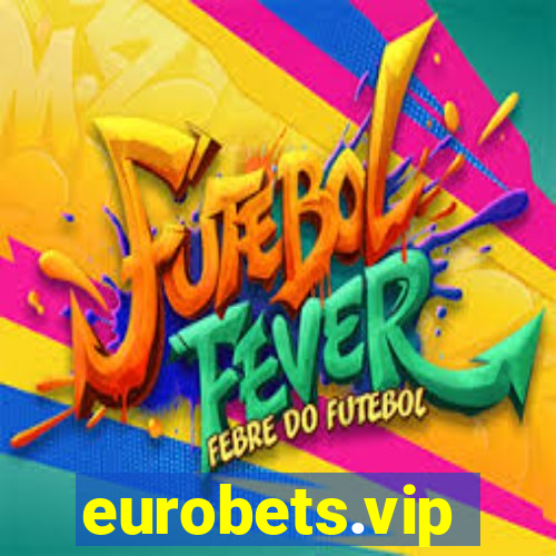 eurobets.vip