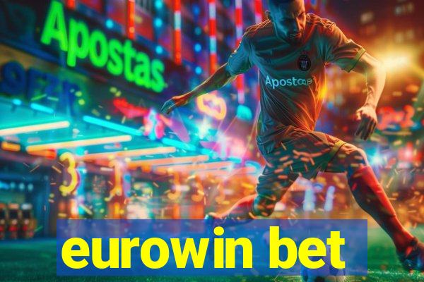 eurowin bet