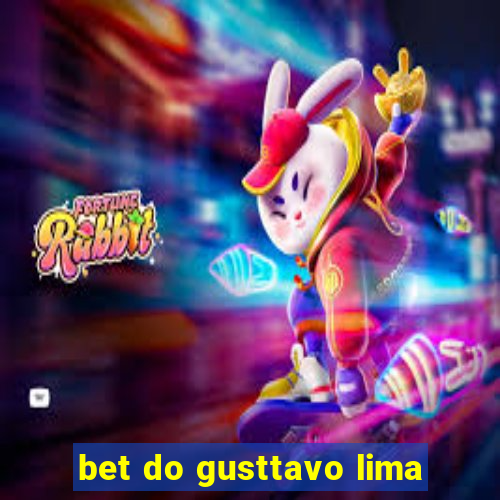 bet do gusttavo lima