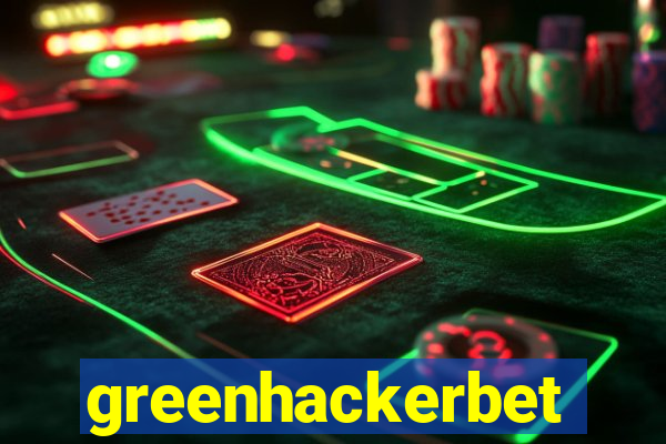 greenhackerbet