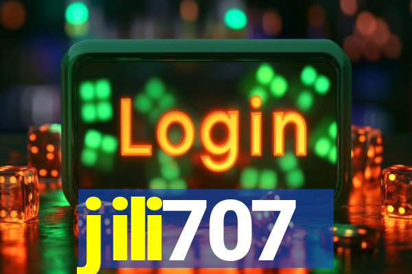 jili707