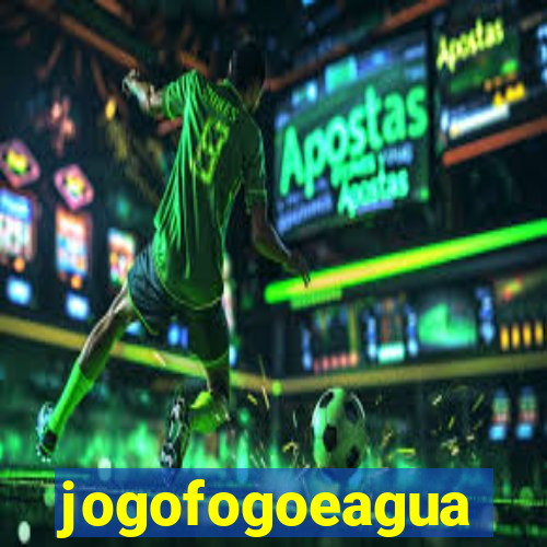 jogofogoeagua