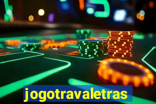 jogotravaletras