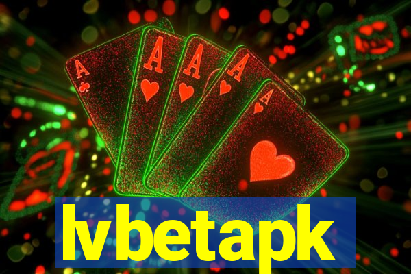 lvbetapk