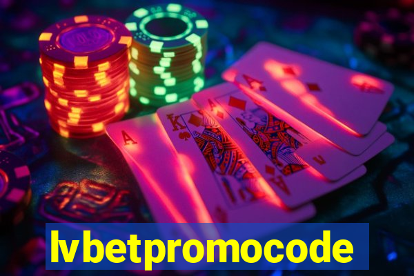 lvbetpromocode