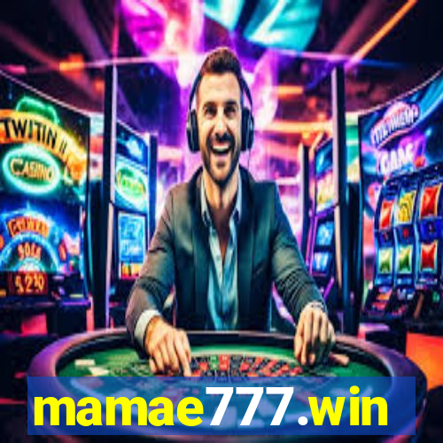 mamae777.win