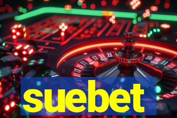 suebet