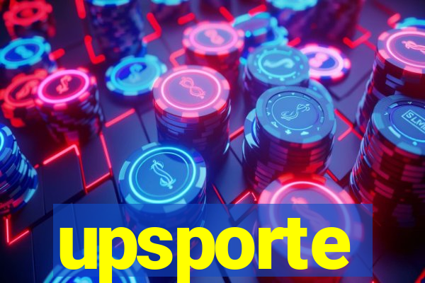 upsporte