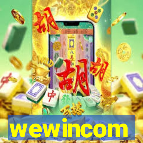 wewincom