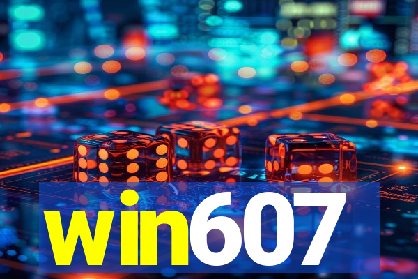 win607