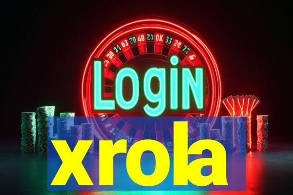 xrola